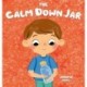 The Calm Down Jar: A Social Emotional, Rhyming, Early Reader Kid's Book to Help Calm Anger and Anxiety