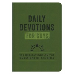 Daily Devotions for Guys: 365 Meditations on the Questions of the Bible