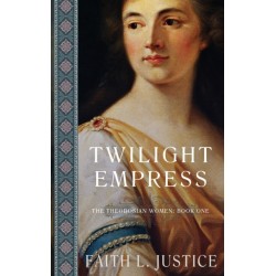 Twilight Empress: A Novel of Imperial rome