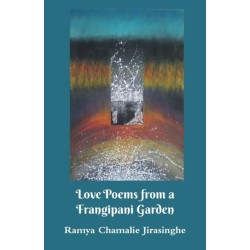 Love Poems from a Frangipani Garden