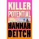 Killer Potential: The hot, twisty, stay-up-all-night novel for fans of THE GUEST and MY SISTER THE SERIAL KILLER