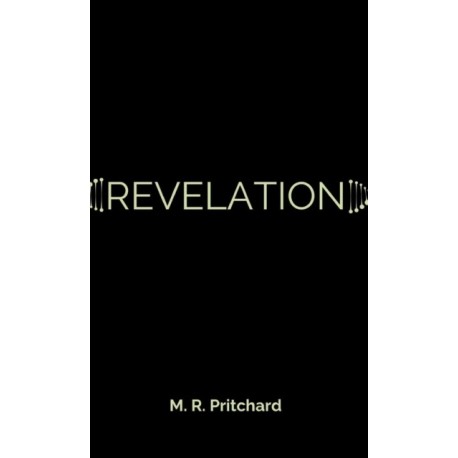 Revelation (The Phoenix Project Book Three)