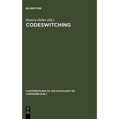 Codeswitching: Anthropological and Sociolinguistic Perspectives