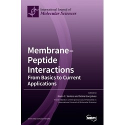 Membrane-Peptide Interactions: From Basics to Current Applications
