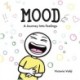 MOOD: A Journey into Feelings