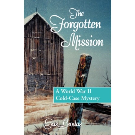 The Forgotten Mission