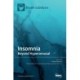 Insomnia: Beyond Hyperarousal