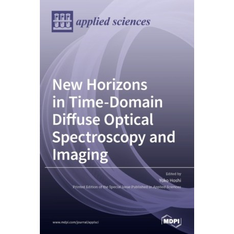 New Horizons in Time-Domain Diffuse Optical Spectroscopy and Imaging