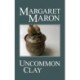 Uncommon Clay