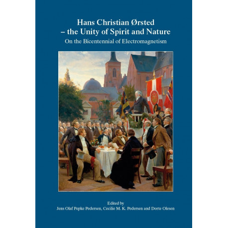 Hans Christian Ørsted - the Unity of Spirit and Nature