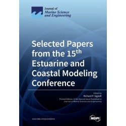 Selected Papers from the 15th Estuarine and Coastal Modeling Conference