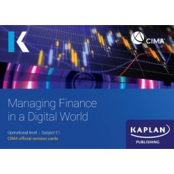 E1 MANAGING FINANCE IN A DIGITAL WORLD - REVISION CARDS