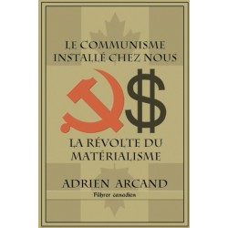 Le communisme installe chez nous: La revolte du materialisme