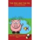 The Fish and The Pig Chapter Book: Sound-Out Phonics Books Help Developing Readers, including Students with Dyslexia, Learn to Read (Step 1 in a Systematic Series of Decodable Books)