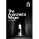 The Anarchist's Wager