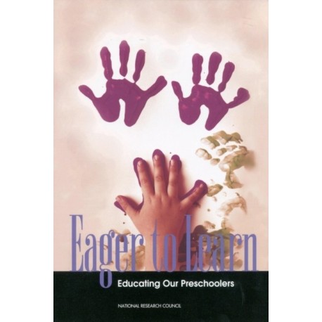 Eager to Learn: Educating Our Preschoolers