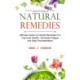 Natural Remedies: Ultimate Guide on Herbal Remedies For Improved Health - Eliminate Fatigue and Stop Procrastination (Use Natural Cures To Beat Anxiety, Panic Attacks, Inflammation, Colds And Flu)