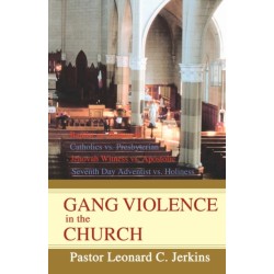 Gang Violence in the Church