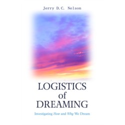 Logistics of Dreaming: Investigating How and Why We Dream