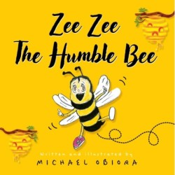 Zee Zee The Humble Bee