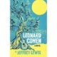 Leonard Cohen: A Novel