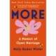 More: A Memoir of Open Marriage: A Memoir of Open Marriage