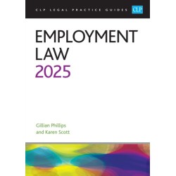 Employment Law 2025: Legal Practice Course Guides (LPC)