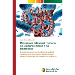 Microbiota Intestinal Humana no Emagrecimento e na Depressao