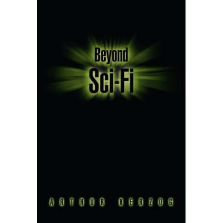 Beyond Sci-Fi