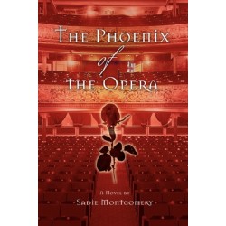 The Phoenix of the Opera
