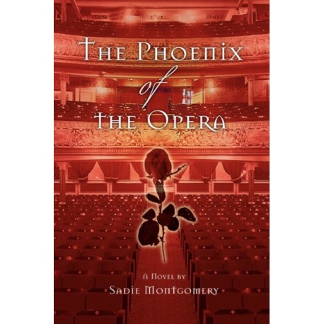 The Phoenix of the Opera