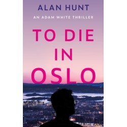 To Die in Oslo