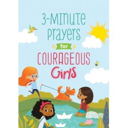 3-Minute Prayers for Courageous Girls