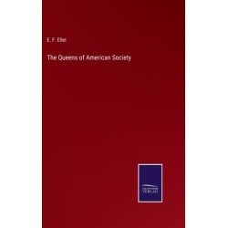 The Queens of American Society