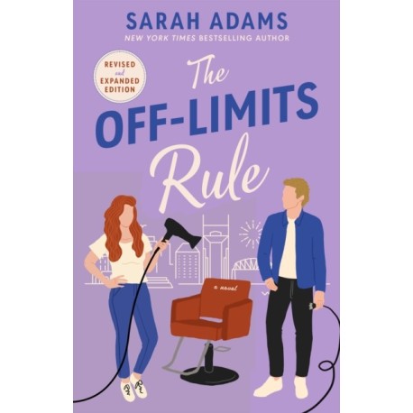The Off-Limits Rule: A Novel
