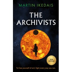The Archivists: (Second edition)