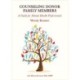 Counseling Donor Family Members: A Guide for Mental Health Professionals