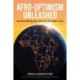 Afro-Optimism Unleashed: Scaling African excellence to the global stage