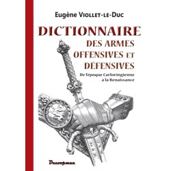 Dictionnaire des armes offensives et defensives