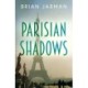 Parisian Shadows