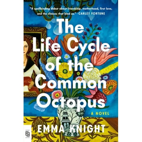 The Life Cycle of the Common Octopus: A Novel