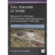 The Theater at Stobi: Results of the Joint US-Yugoslav Archaeological Investigations, 1970-1981
