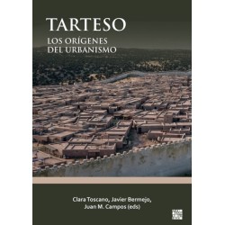 Tarteso:: Los Origenes del Urbanismo