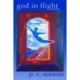 God in Flight (First Edition - Reprint)
