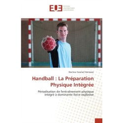 Handball: La Preparation Physique Integree