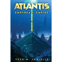 Atlantis - Empyrean Empire: A transforming magical voyage