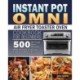 Instant Pot Omni Air Fryer Toaster Oven Cookbook for Beginners