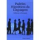 Padroes Hipnoticos da Linguagem - Influencia e Persuasao - Vol. I