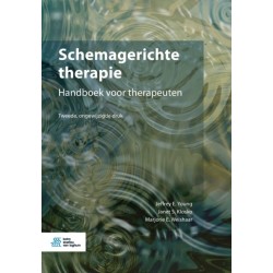 Schemagerichte therapie: Handboek voor therapeuten