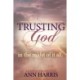 Trusting God in the Midst of it All